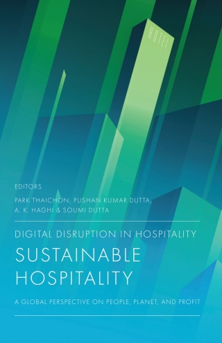 Digital Disruption in Hospitality, Sustainable Hospitality
