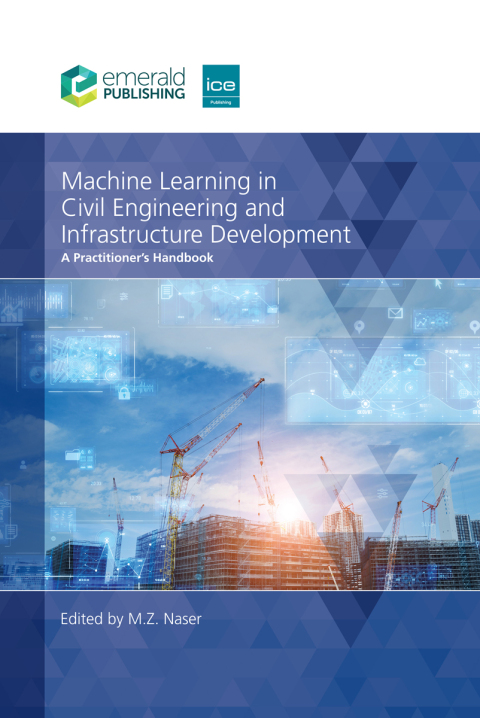 Cover image for book Machine Learning in Civil Engineering and Infrastructure Development