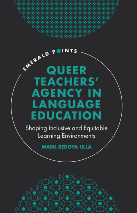 Cover image for book Queer Teachers' Agency in Language Education