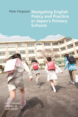 Navigating English Policy and Practice in Japan’s Primary Schools