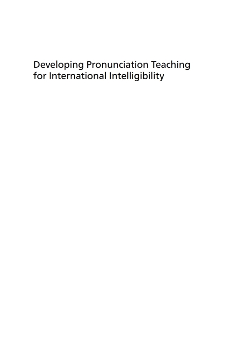 Cover image for book Developing Pronunciation Teaching for International Intelligibility