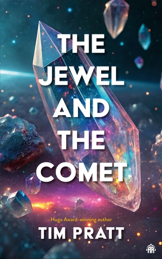 The Jewel and the Comet