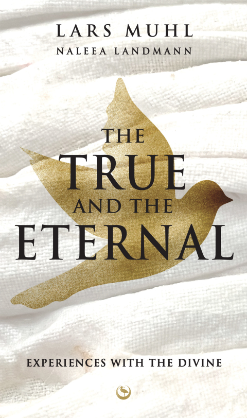 Cover image for book THE TRUE AND THE ETERNAL