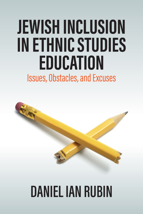 Cover image for book Jewish Inclusion in Ethnic Studies Education