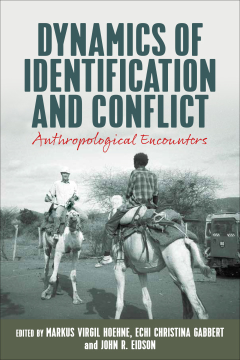 Cover image for book Dynamics of Identification and Conflict