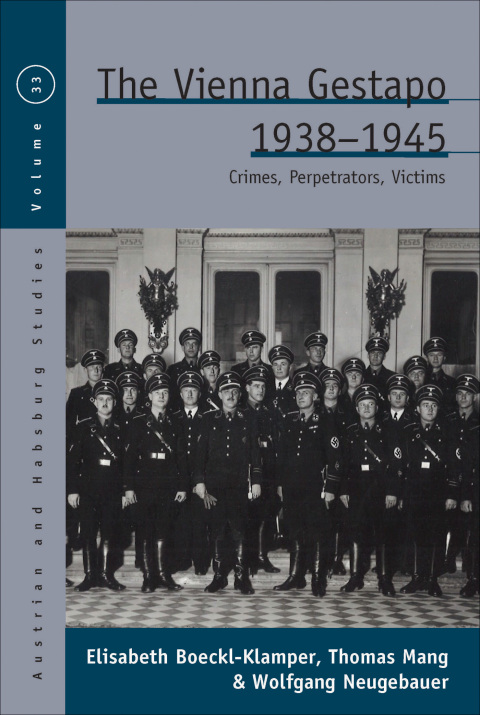 Cover image for book The Vienna Gestapo, 1938-1945
