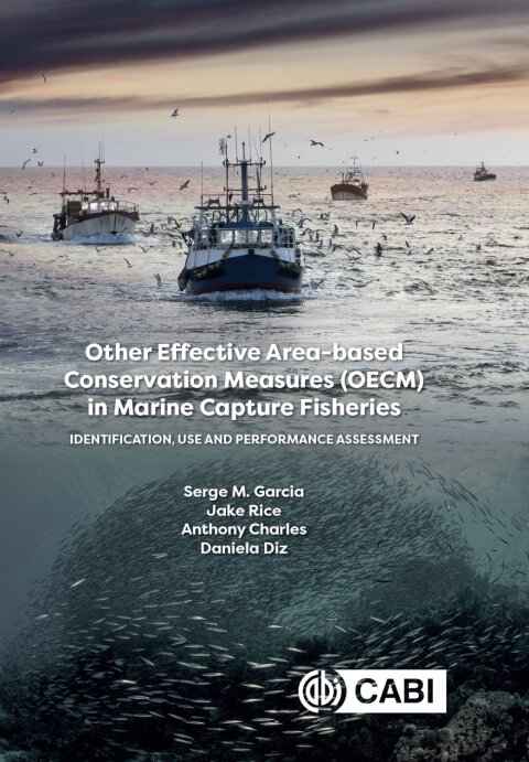 Cover image for book Other Effective Area-based Conservation Measures (OECM) in Marine Capture Fisheries