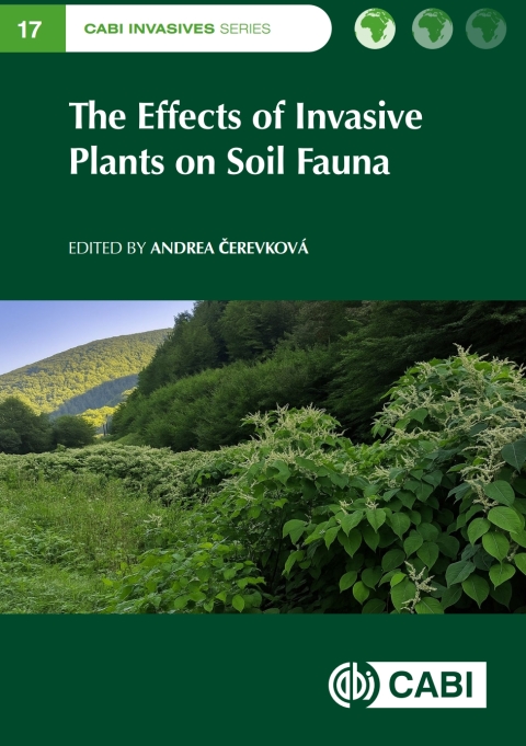 Cover image for book The Effects of Invasive Plants on Soil Fauna