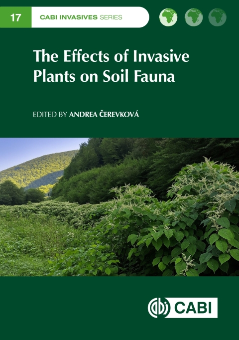 Cover image for book The Effects of Invasive Plants on Soil Fauna