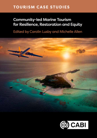 Tourism Case Studies Community-led Marine Tourism for Resilience, Restoration and Equity