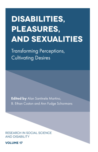 Disabilities, Pleasures, and Sexualities