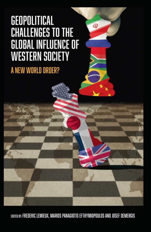 Cover image for book Geopolitical Challenges to the Global Influence of Western Society