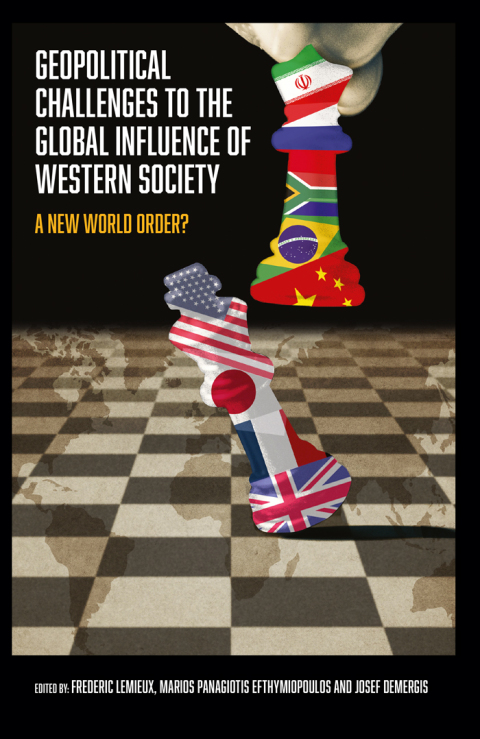Cover image for book Geopolitical Challenges to the Global Influence of Western Society
