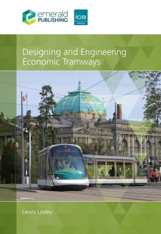 Designing and Engineering Economic Tramways