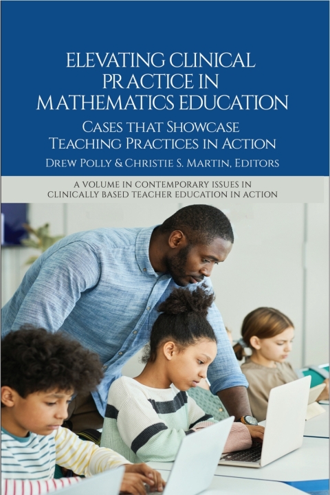 Cover image for book Elevating Clinical Practice in Mathematics Education