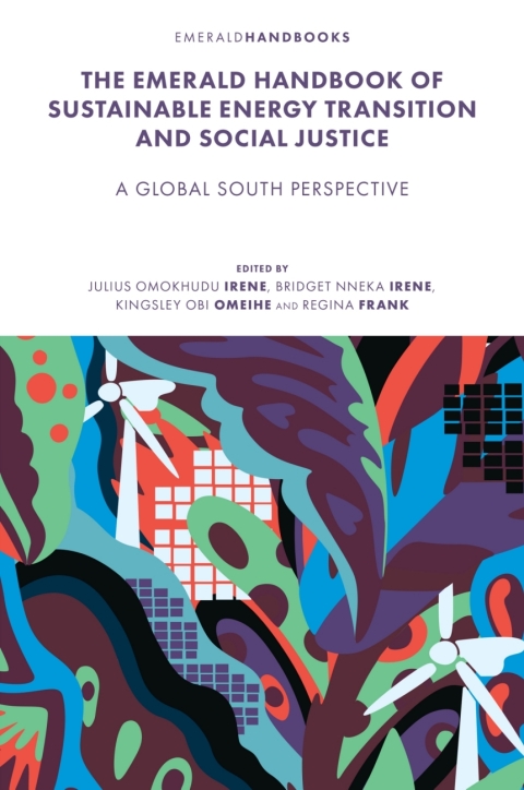 Cover image for book The Emerald Handbook of Sustainable Energy Transition and Social Justice
