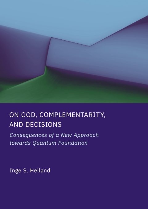 Cover image for book On God, Complementarity, and Decisions