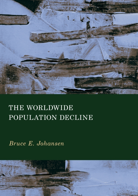 Cover image for book The Worldwide Population Decline
