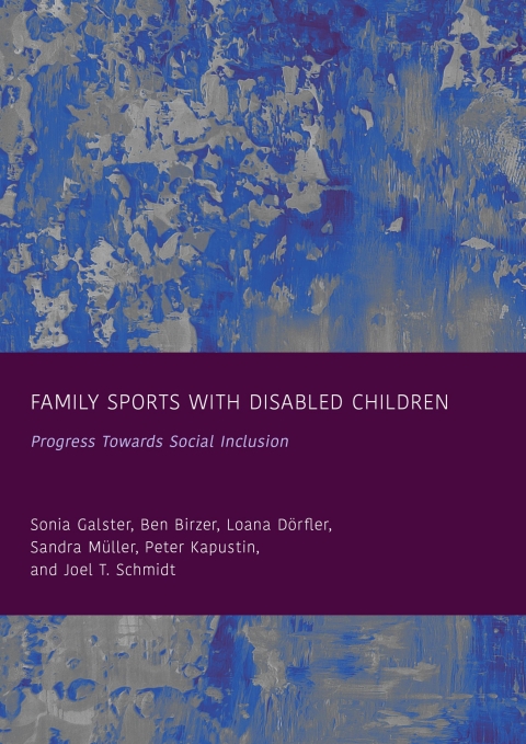 Cover image for book Family Sports with Disabled Children: Progress Towards Social Inclusion