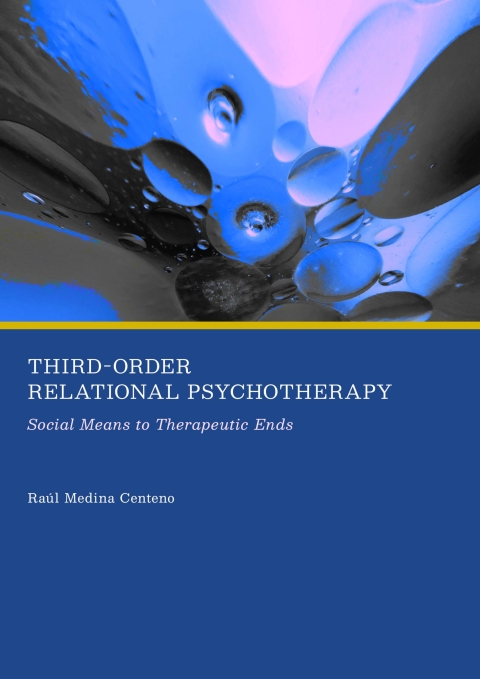 Cover image for book Third-Order Relational Psychotherapy