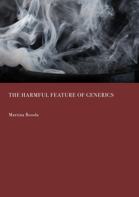 Cover image for book The Harmful Feature of Generics