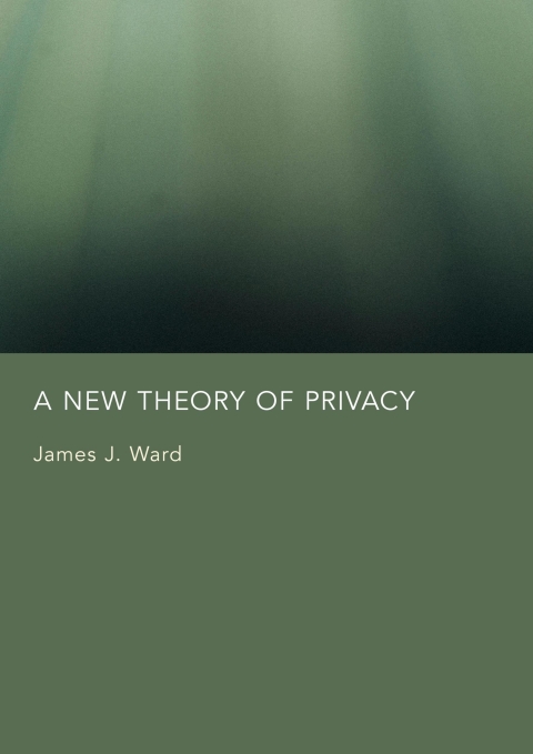 Cover image for book A New Theory of Privacy