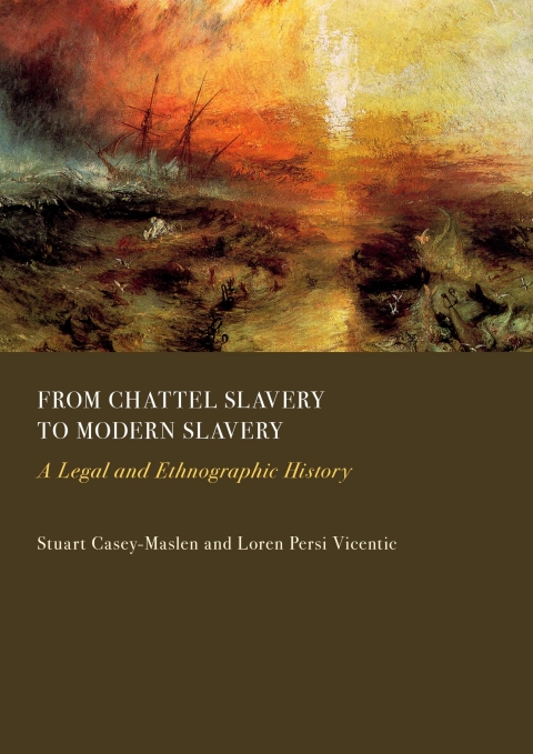 Cover image for book From Chattel Slavery to Modern Slavery