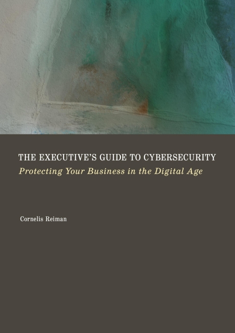 Cover image for book The Executive's Guide to Cybersecurity