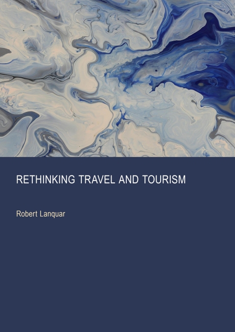 Cover image for book Rethinking Travel and Tourism