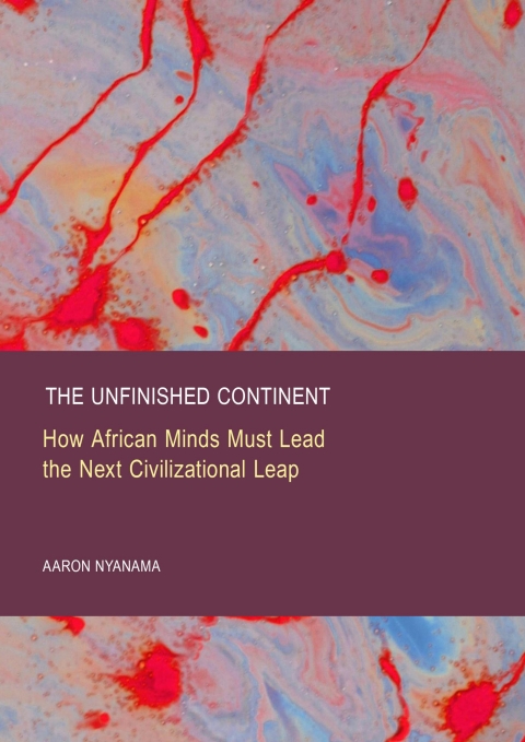 Cover image for book The Unfinished Continent