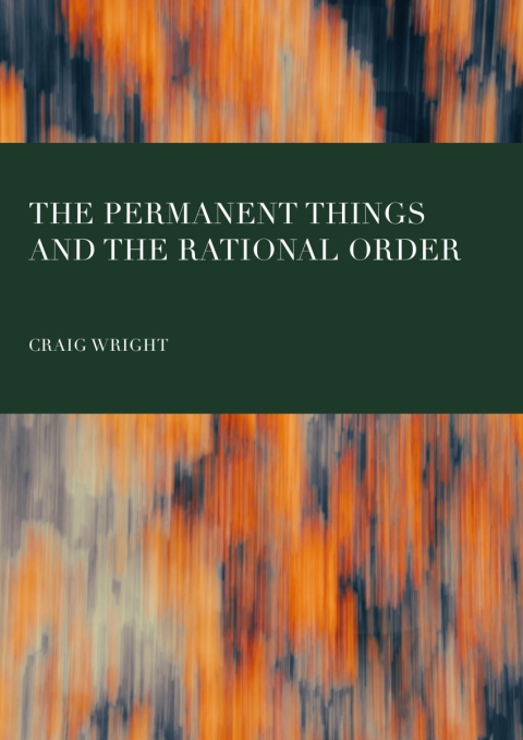 Cover image for book The Permanent Things and the Rational Order