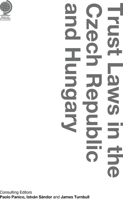 Trust Laws in the Czech Republic and Hungary 