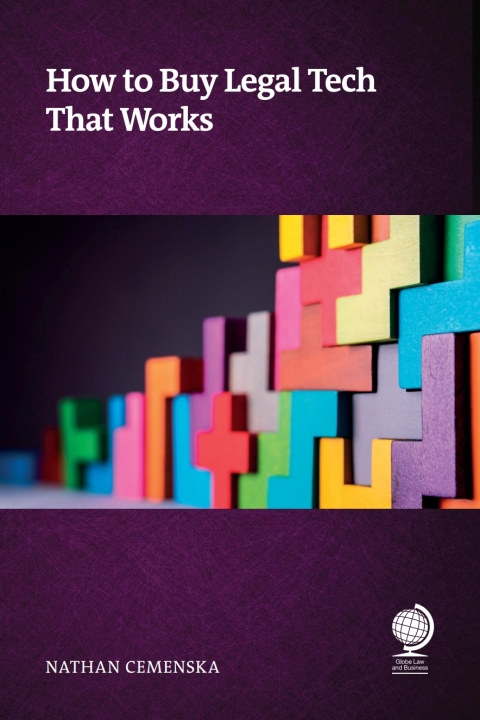 Cover image for book How to Buy Legal Technology That Works