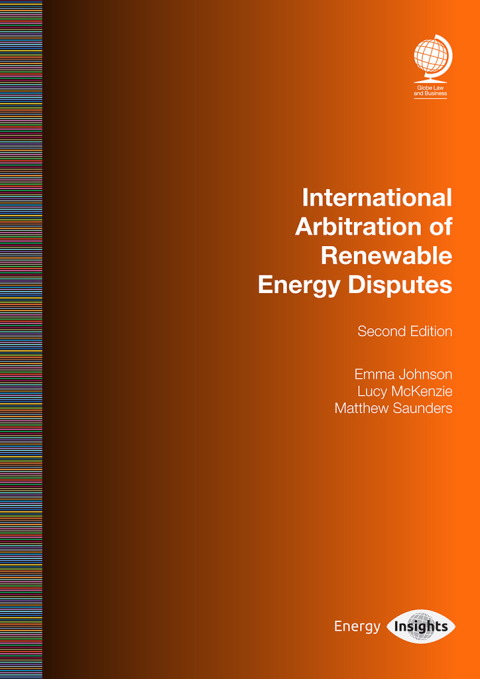 International Arbitration of Renewable Energy Disputes 