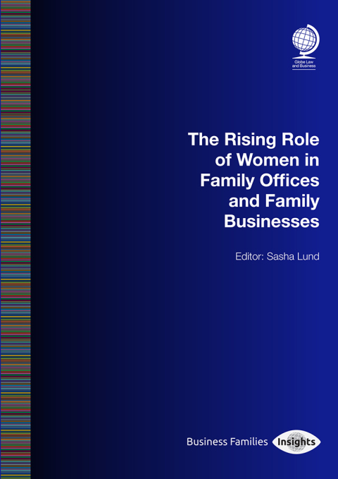 Cover image for book The Rising Role of Women in Family Offices and Family Businesses