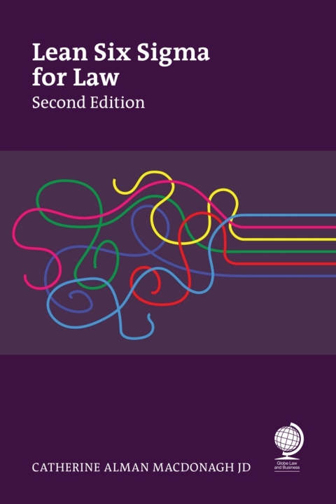 Cover image for book Lean Six Sigma for Law, Second Edition