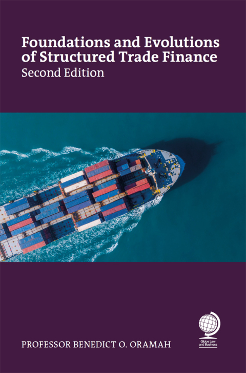 Cover image for book Foundations and Evolutions of Structured Trade Finance