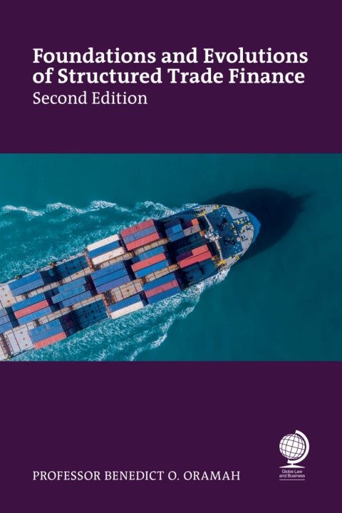 Cover image for book Foundations and Evolutions of Structured Trade Finance