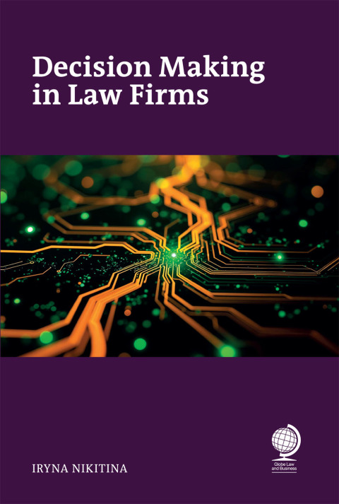 Cover image for book Decision Making in Law Firms