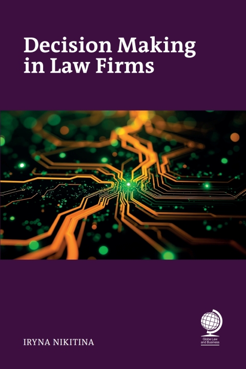 Cover image for book Decision Making in Law Firms