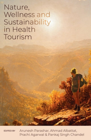Nature, Wellness and Sustainability in Health Tourism