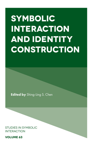 Symbolic Interaction and Identity Construction