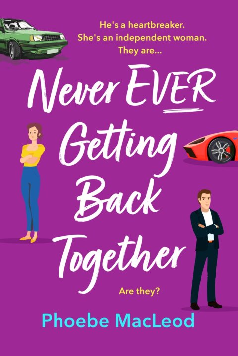 Cover image for book Never Ever Getting Back Together