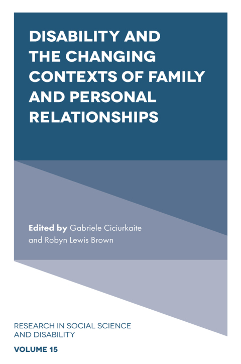 Cover image for book Disability and the Changing Contexts of Family and Personal Relationships