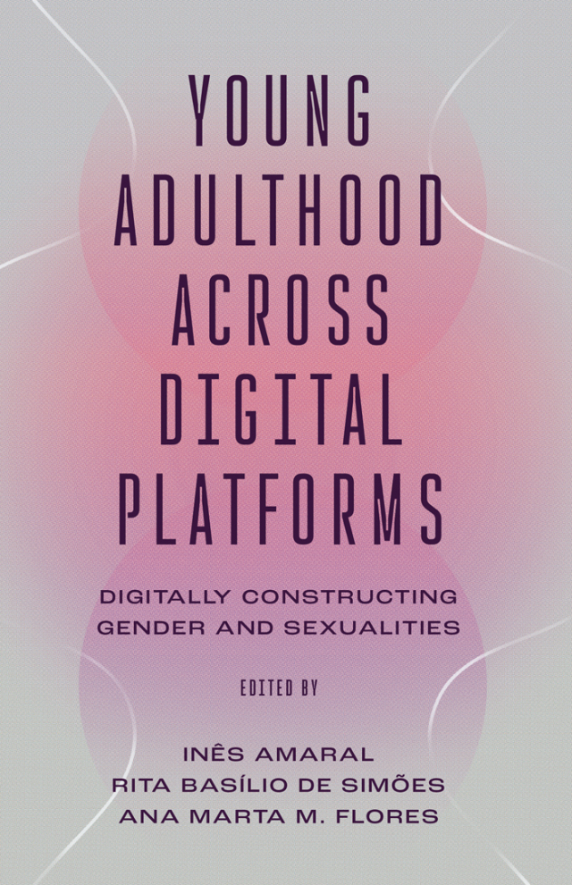 Young Adulthood Across Digital Platforms