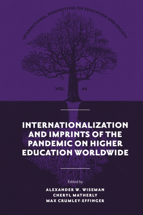 Cover image for book Internationalization and Imprints of the Pandemic on Higher Education Worldwide