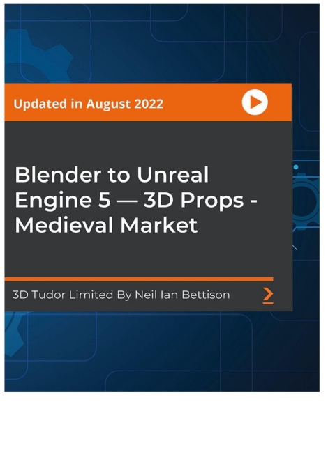 Cover image for book Blender to Unreal Engine 5 — 3D Props - Medieval Market