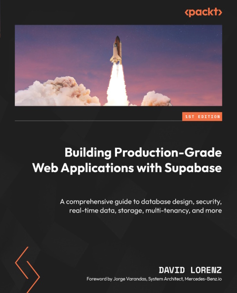 Building Production-Grade Web Applications with Supabase 