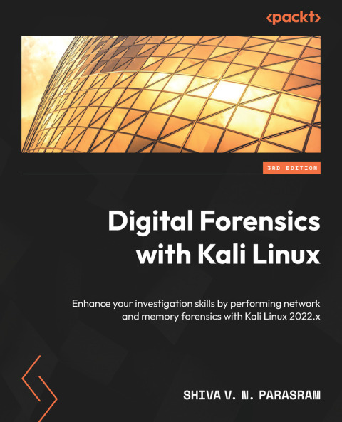 Digital Forensics with Kali Linux 
