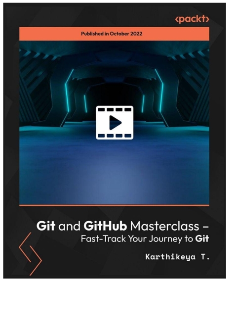 Cover image for book Git and GitHub Masterclass – Fast-Track Your Journey to Git